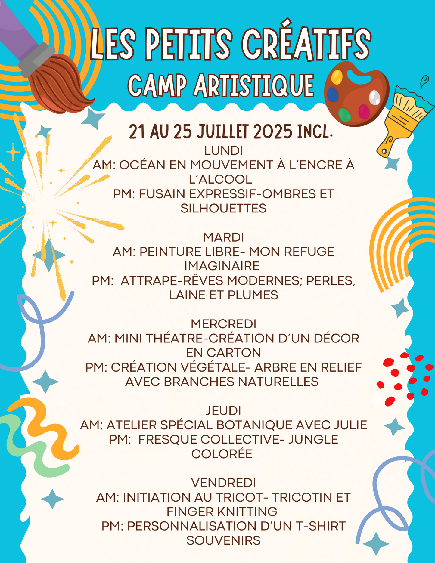 CAMP ARTISTIQUE LES PETITS CRÉATIFS SPORTIFS ÉTÉ 2025- Semaine 3 (21 au 25 juillet)
