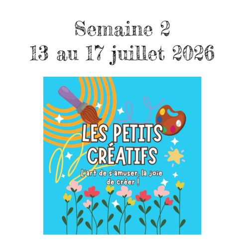Camp de jour 2026- Semaine 2 (13 juillet au 17 juillet)