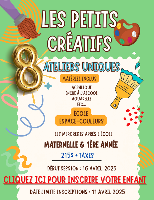 LES PETITS CRÉATIFS-École ESPACE-COULEURS | PRINTEMPS 2025 |MERCREDIS PM-Maternelle & 1ère année