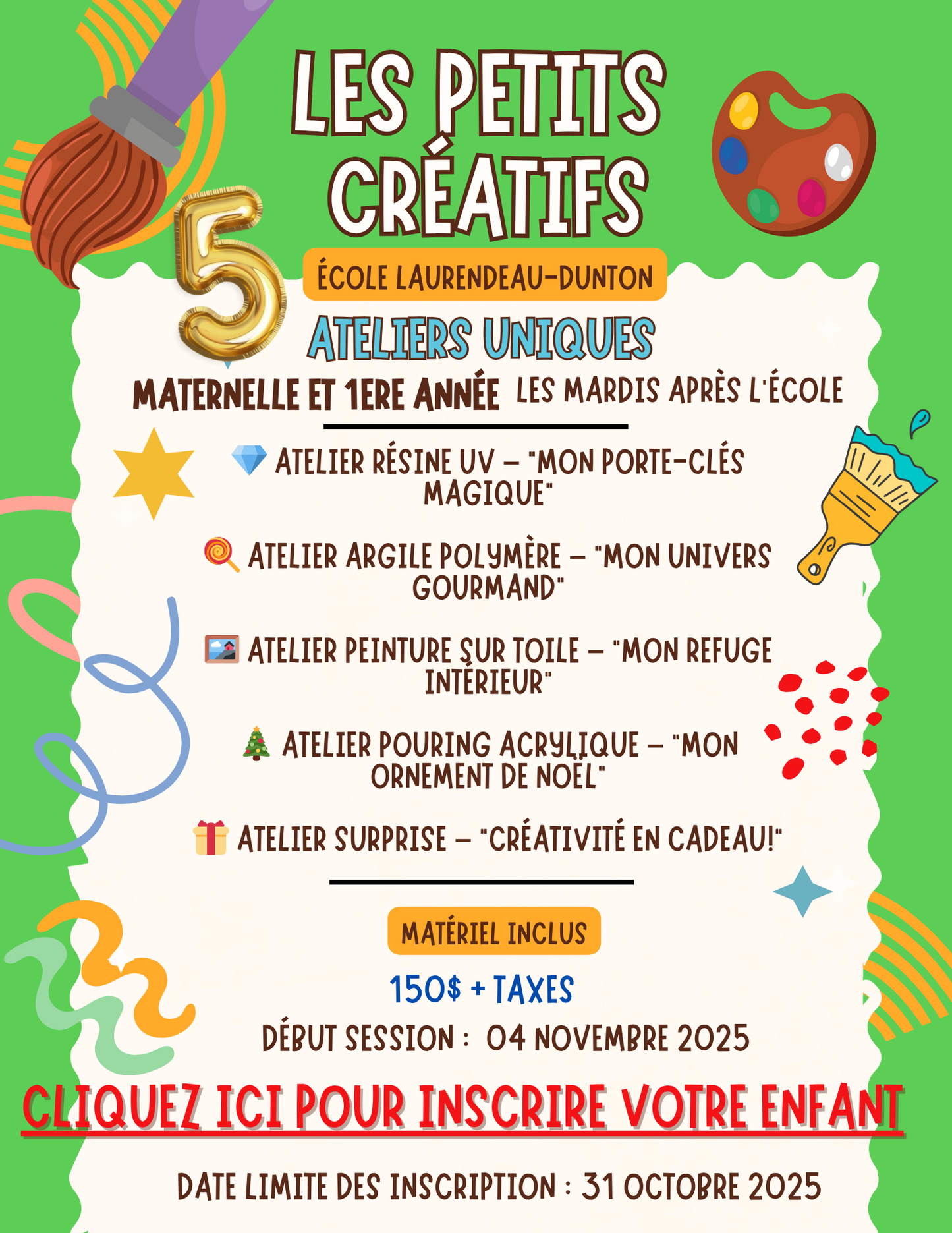 ÉCOLE LAURENDEAU-DUNTON | Automne 2025 | MARDIS Après-l'école- Maternelle et 1ere année