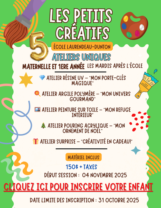ÉCOLE LAURENDEAU-DUNTON | Automne 2025 | MARDIS Après-l'école- Maternelle et 1ere année