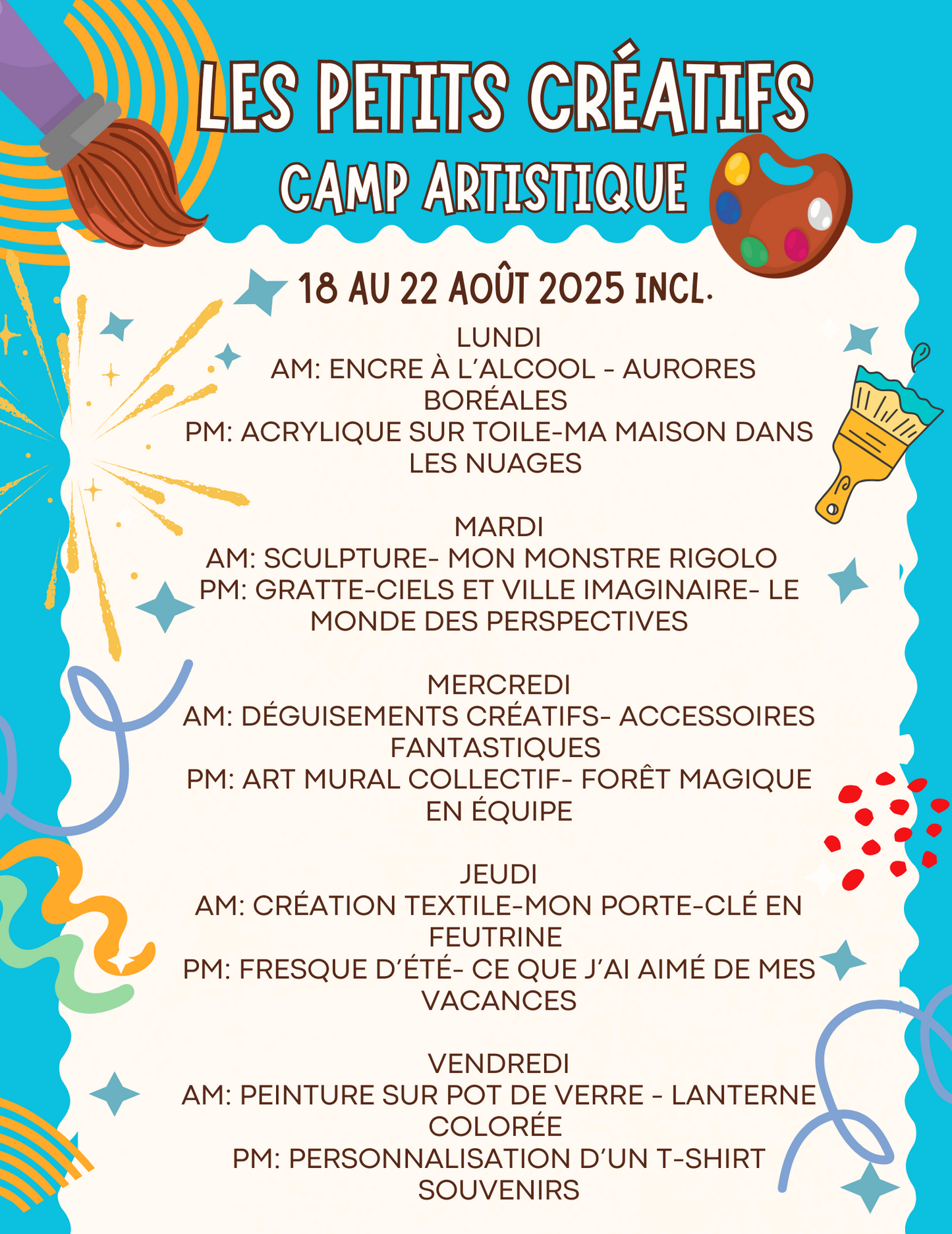 CAMP ARTISTIQUE LES PETITS CRÉATIFS SPORTIFS ÉTÉ 2025- Semaine 4 (18 au 22 août)