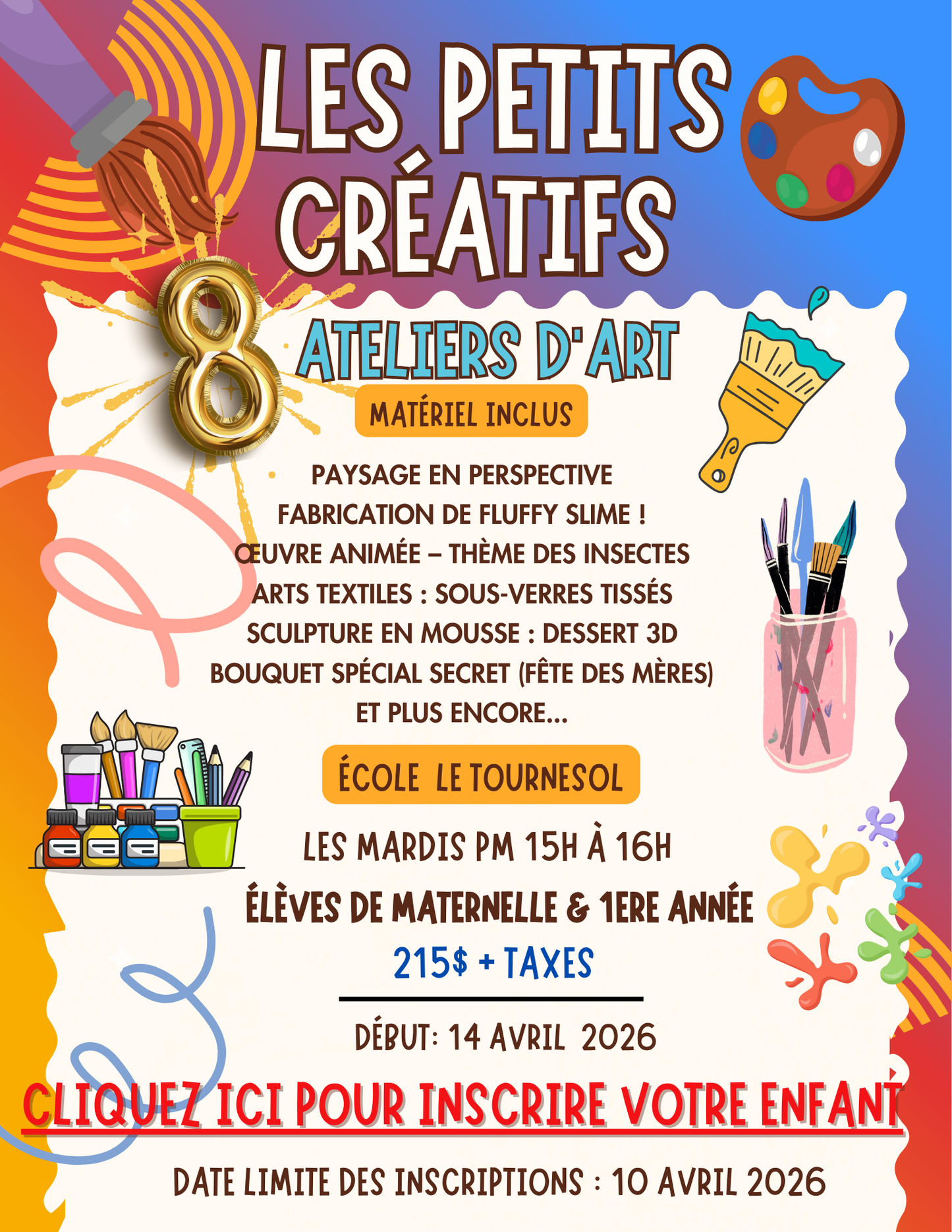 ARTS CRÉATIFS- ÉCOLE LE TOURNESOL | Printemps 2026 | MARDIS PM Maternelle et 1ere année