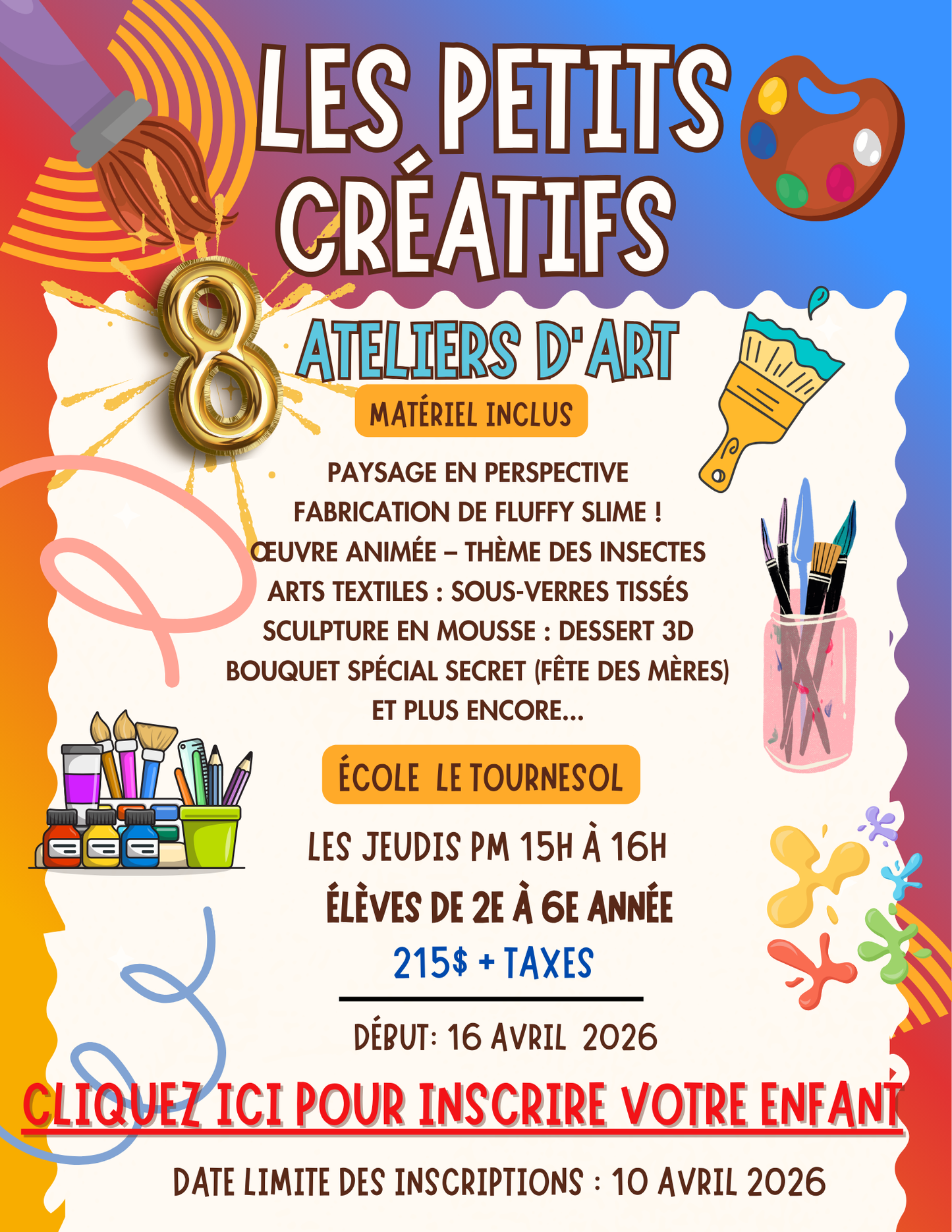 ARTS CRÉATIFS- ÉCOLE LE TOURNESOL | Printemps 2026 | JEUDIS PM- 2e à 6e année