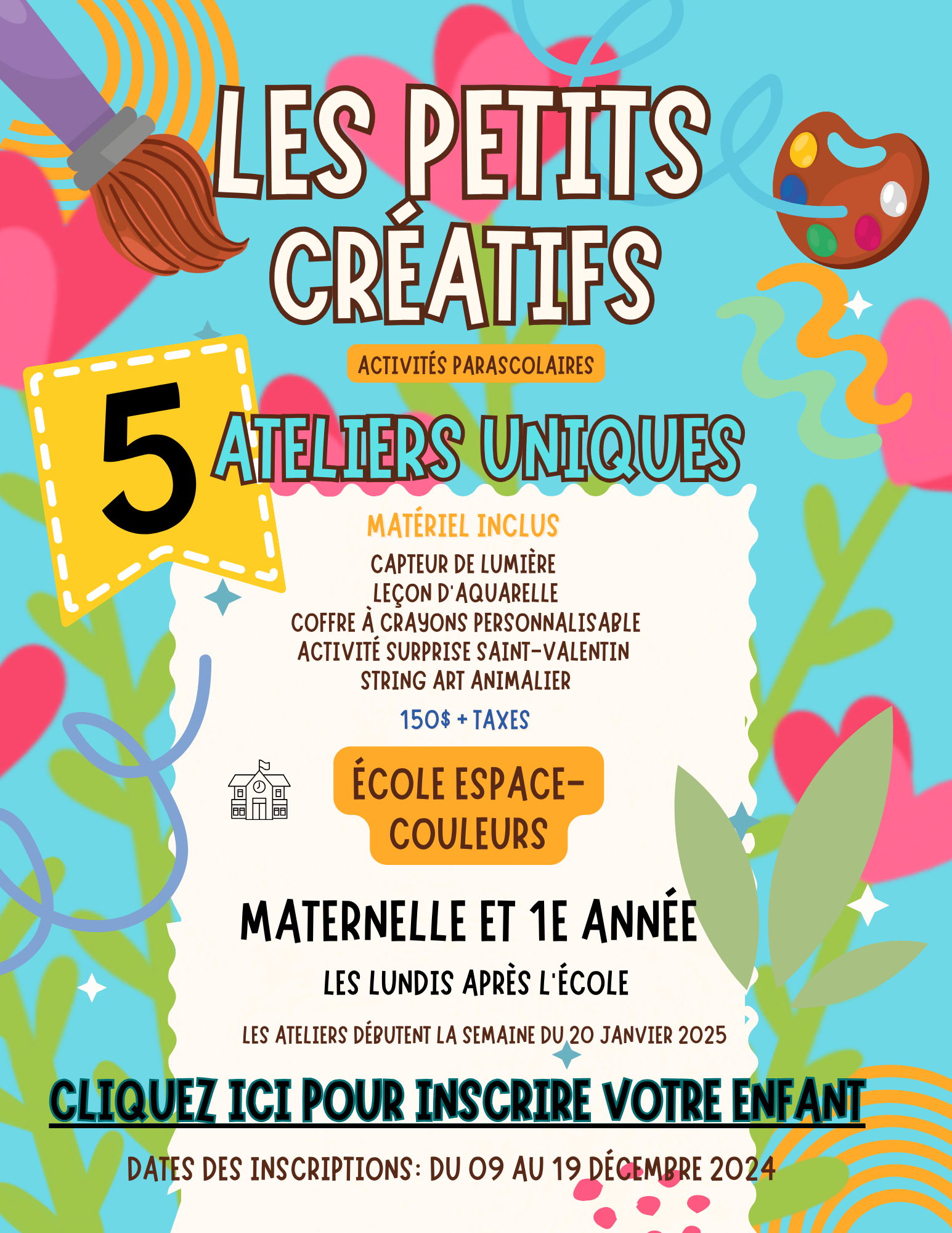 Ateliers d'art parascolaires Espace-Couleurs | HIVER 2025 | MATERNELLE ET 1E ANNÉE | LUNDI PM